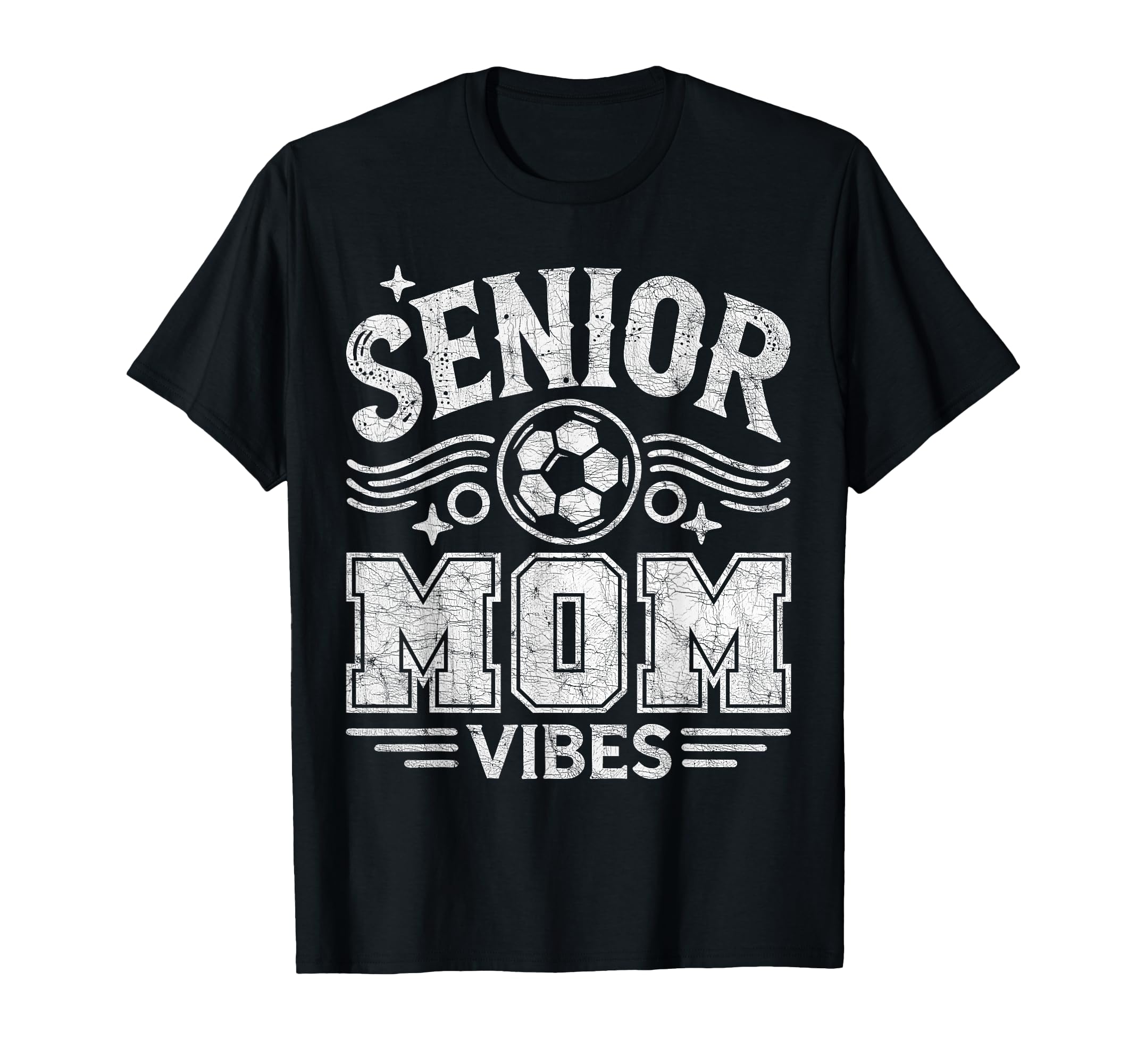 Senior Mom Vibes Soccer Mom Graduate T-Shirt - Trendy Graphic Men Women - T-Shirt, Sweatshirt, Hoodie