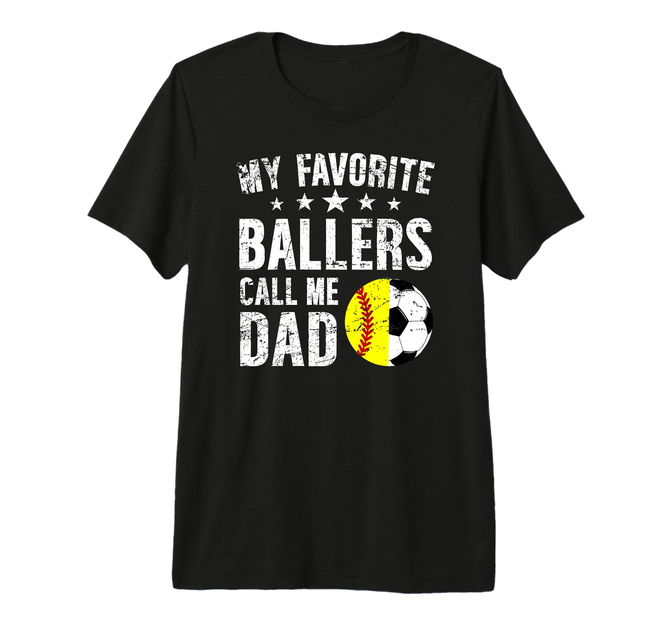 Mens My Favorite Ballers Call Me Dad T-Shirt - Fun Novelty Design Unisex - T-Shirt, Sweatshirt, Hoodie