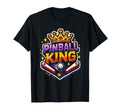 Pinball King Machines Funny Arcade T-Shirt - Aesthetic Graphic Men Women - T-Shirt, Sweatshirt, Hoodie