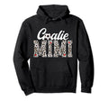 Soccer Goalie Mimi Leopard Mimi Soccer Hoodie - Trendy Graphic Unisex - T-Shirt, Sweatshirt, Hoodie