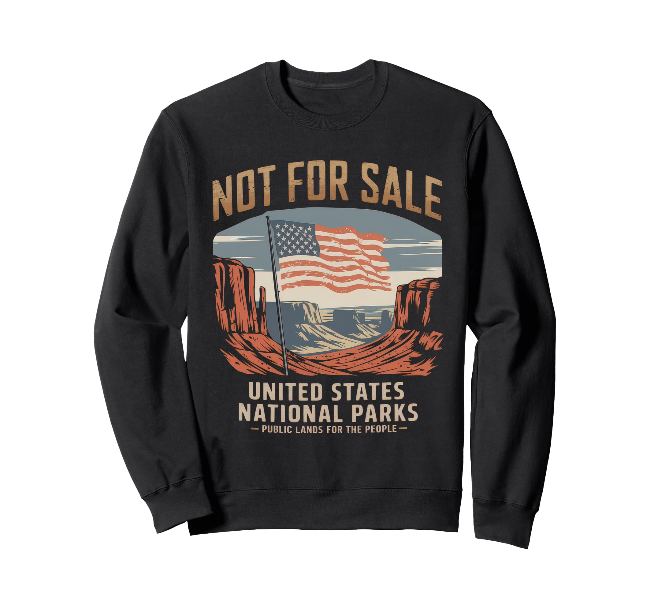Not Sale Protect Our National Sweatshirt - Fun Novelty Design Men Women - T-Shirt, Sweatshirt, Hoodie