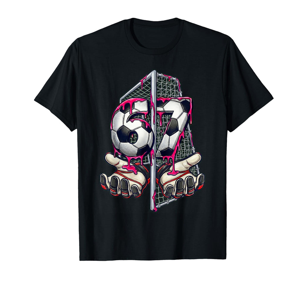 Soccer 67 Meme Funny Six Seven Gen T-Shirt - Custom Art Print for Adults - T-Shirt, Sweatshirt, Hoodie