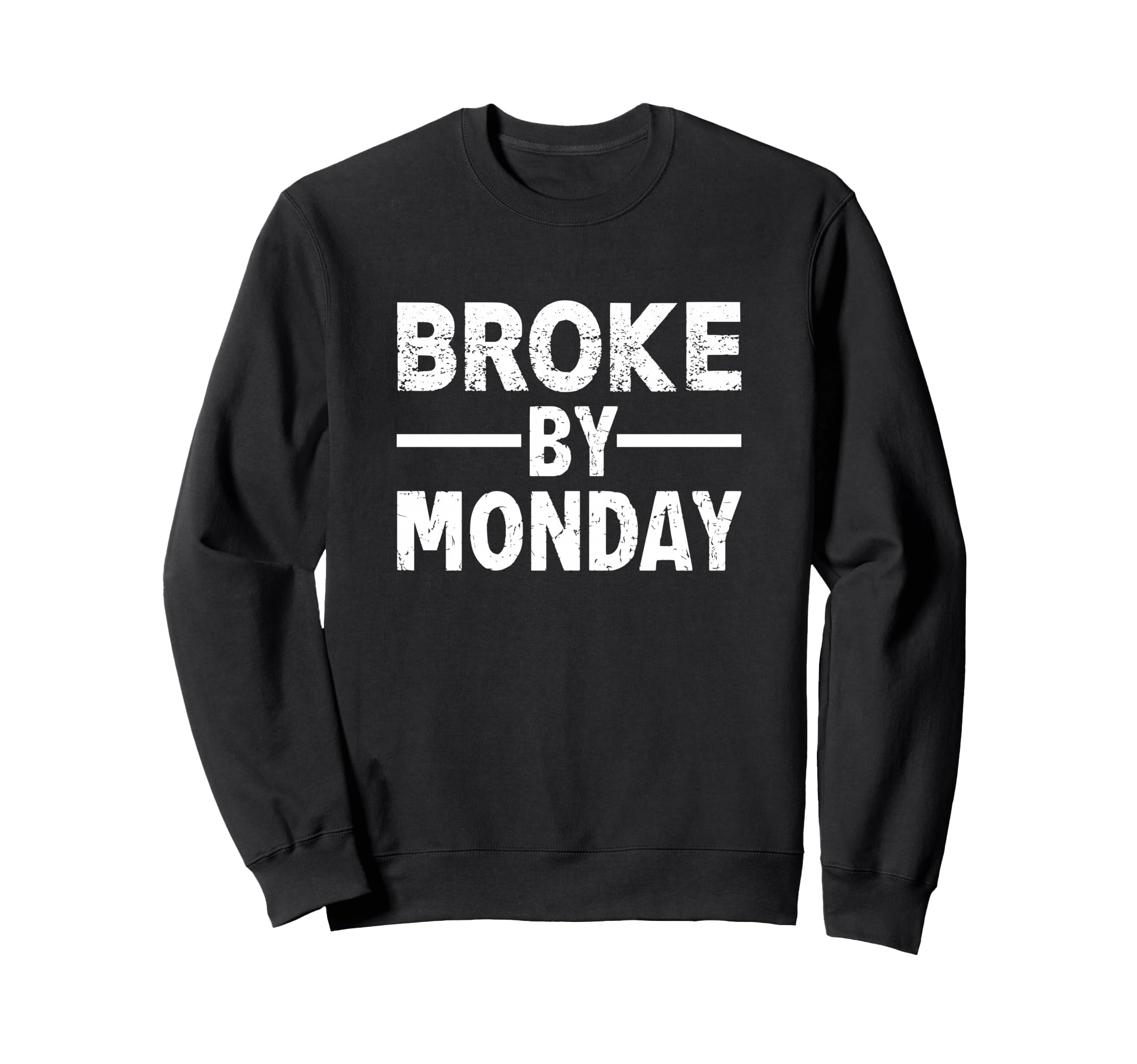 Broke Dance Cheer Soccer Volleyball Sweatshirt - Fun Novelty Design Unisex - T-Shirt, Sweatshirt, Hoodie