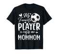 My Favorite Player Calls Me Mommom T-Shirt - Trendy Graphic Men Women - T-Shirt, Sweatshirt, Hoodie