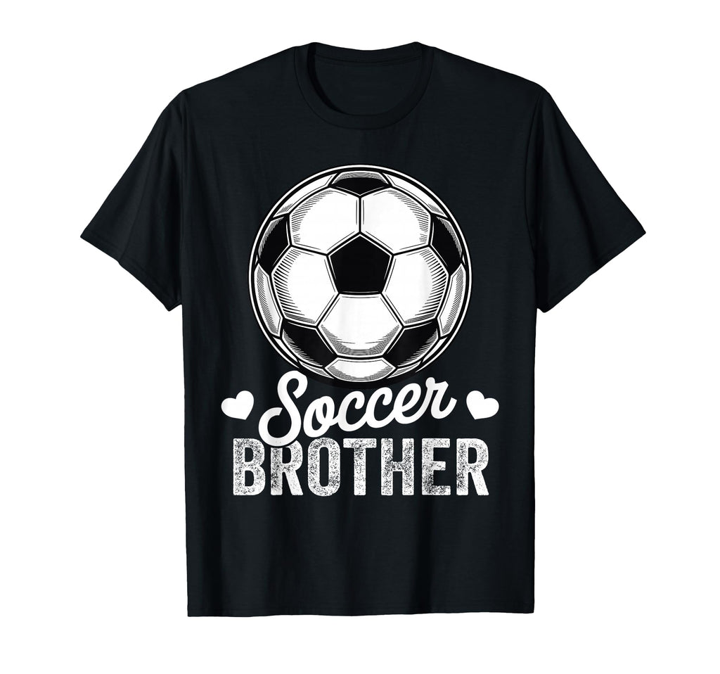 Funny Soccer Brother Mothers Day T-Shirt - Aesthetic Graphic Men Women - T-Shirt, Sweatshirt, Hoodie