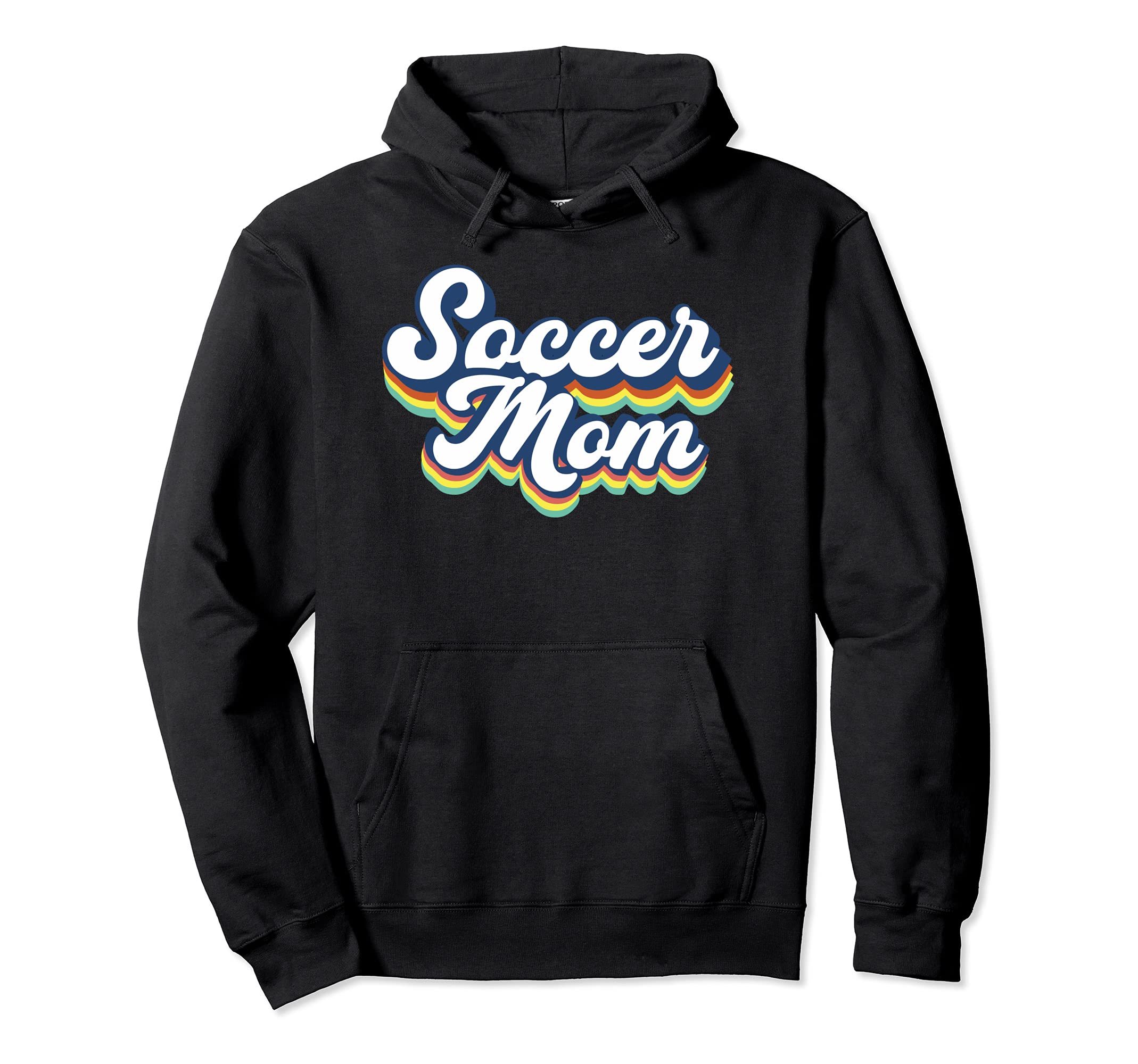 Soccer Mom Hoodie - Streetwear Style Men Women - T-Shirt, Sweatshirt, Hoodie