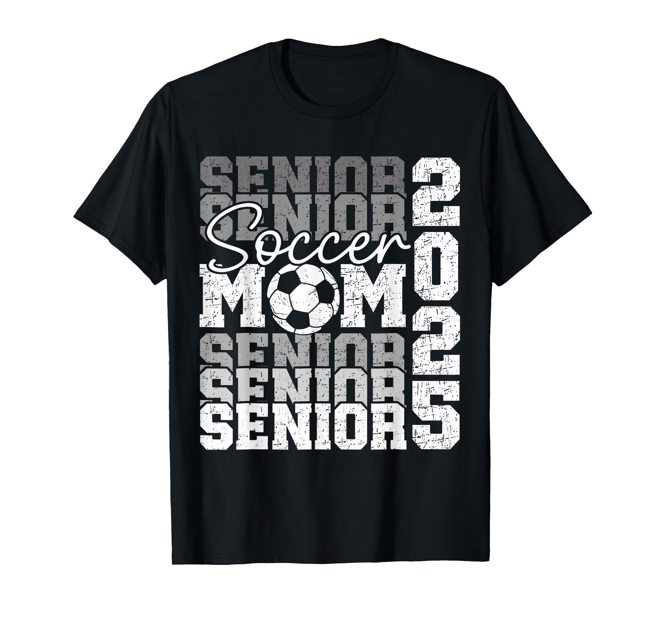 Senior Mom 2025 Soccer Class 2025 Funny T-Shirt - Trendy Graphic Unisex - T-Shirt, Sweatshirt, Hoodie