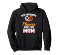 My Favorite Players Call Me Mom Soccer Hoodie - Trendy Graphic Unisex - T-Shirt, Sweatshirt, Hoodie