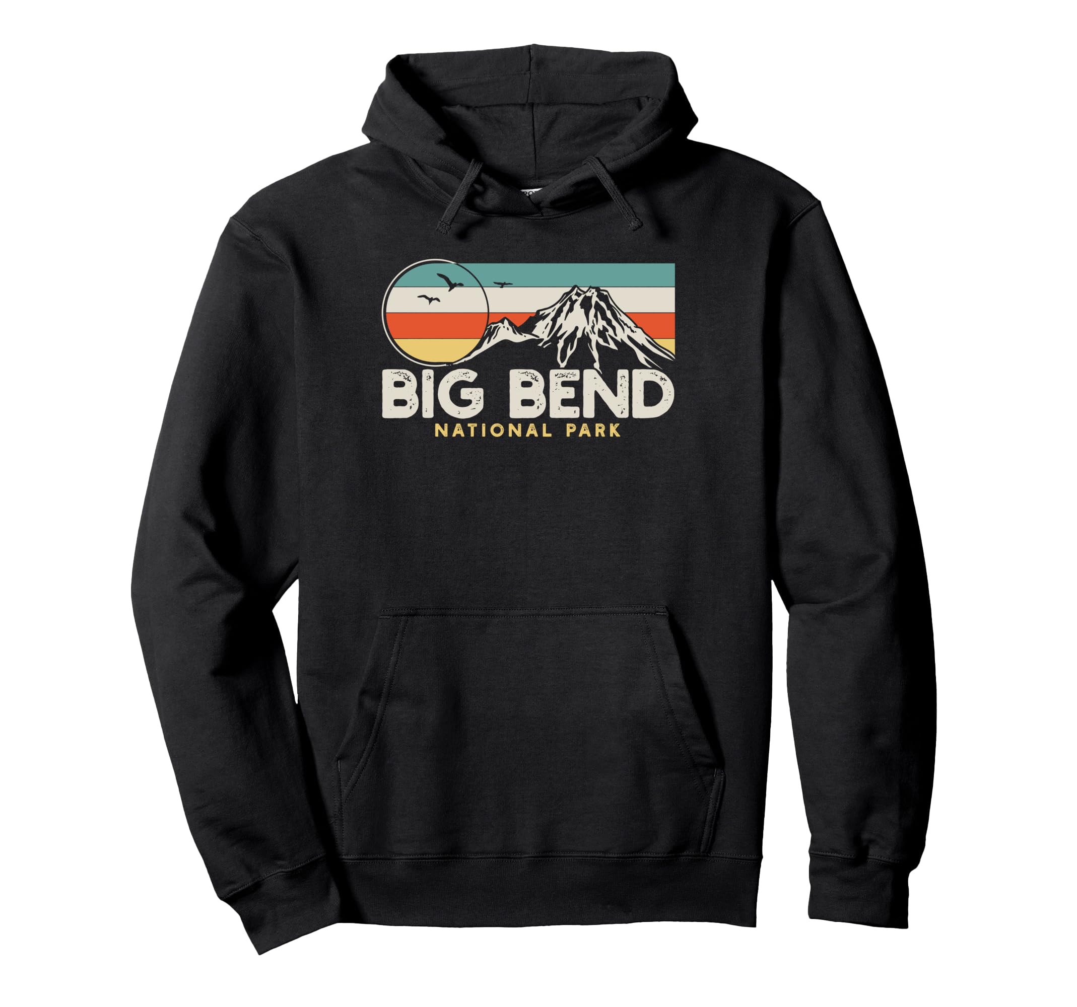 Big Bend National Park Hoodie - Novelty Apparel Men Women - T-Shirt, Sweatshirt, Hoodie