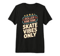 Roller Rink Vibes Tri Blend T-Shirt - Novelty Apparel for Adults - T-Shirt, Sweatshirt, Hoodie