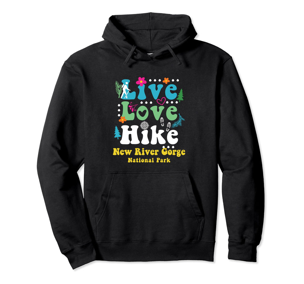 New River Gorge National Park Live Love Hoodie - Aesthetic Graphic Unisex - T-Shirt, Sweatshirt, Hoodie