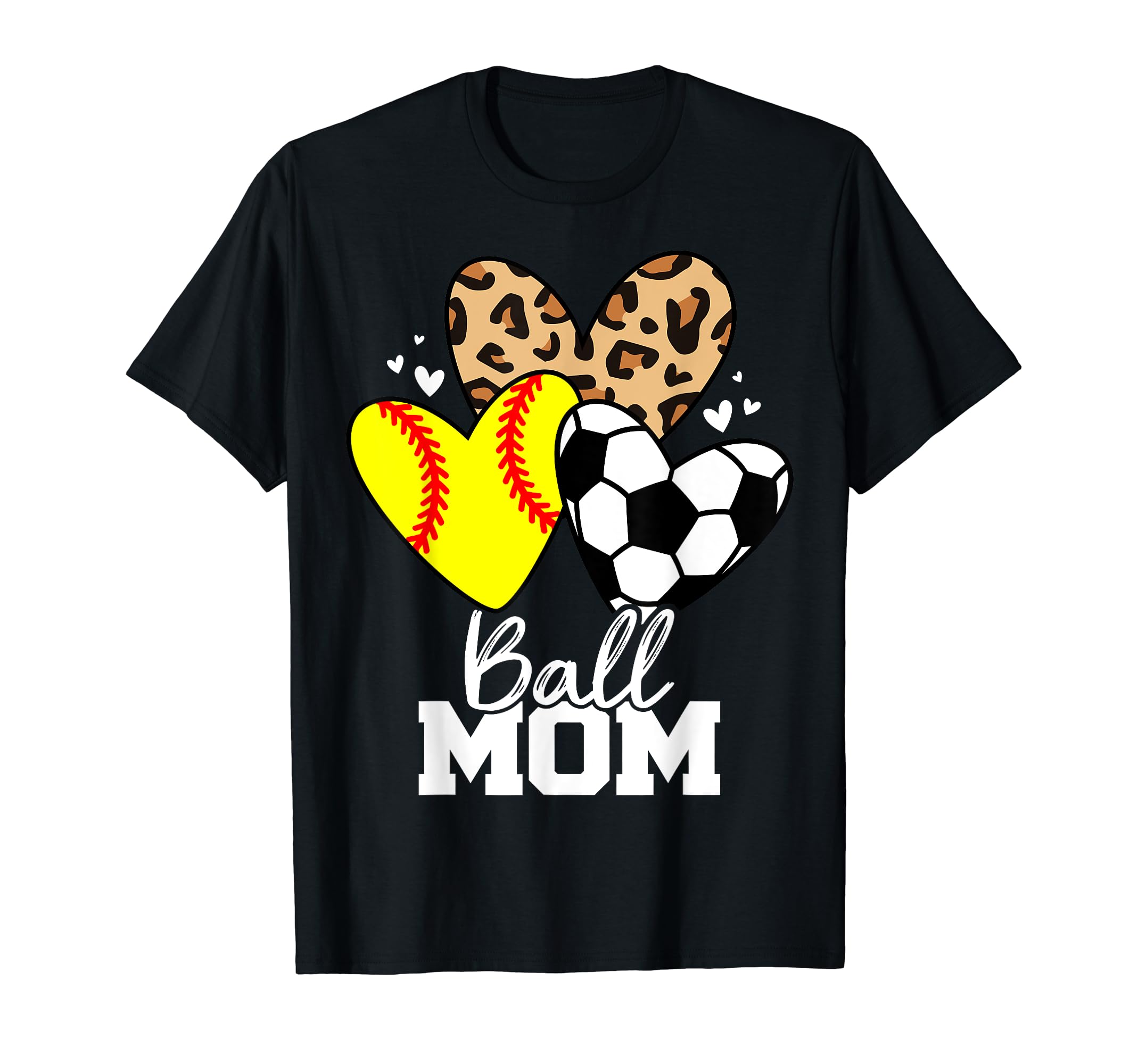 Ball Mom Funny Soccer Softball Mom T-Shirt - Novelty Apparel for Adults - T-Shirt, Sweatshirt, Hoodie