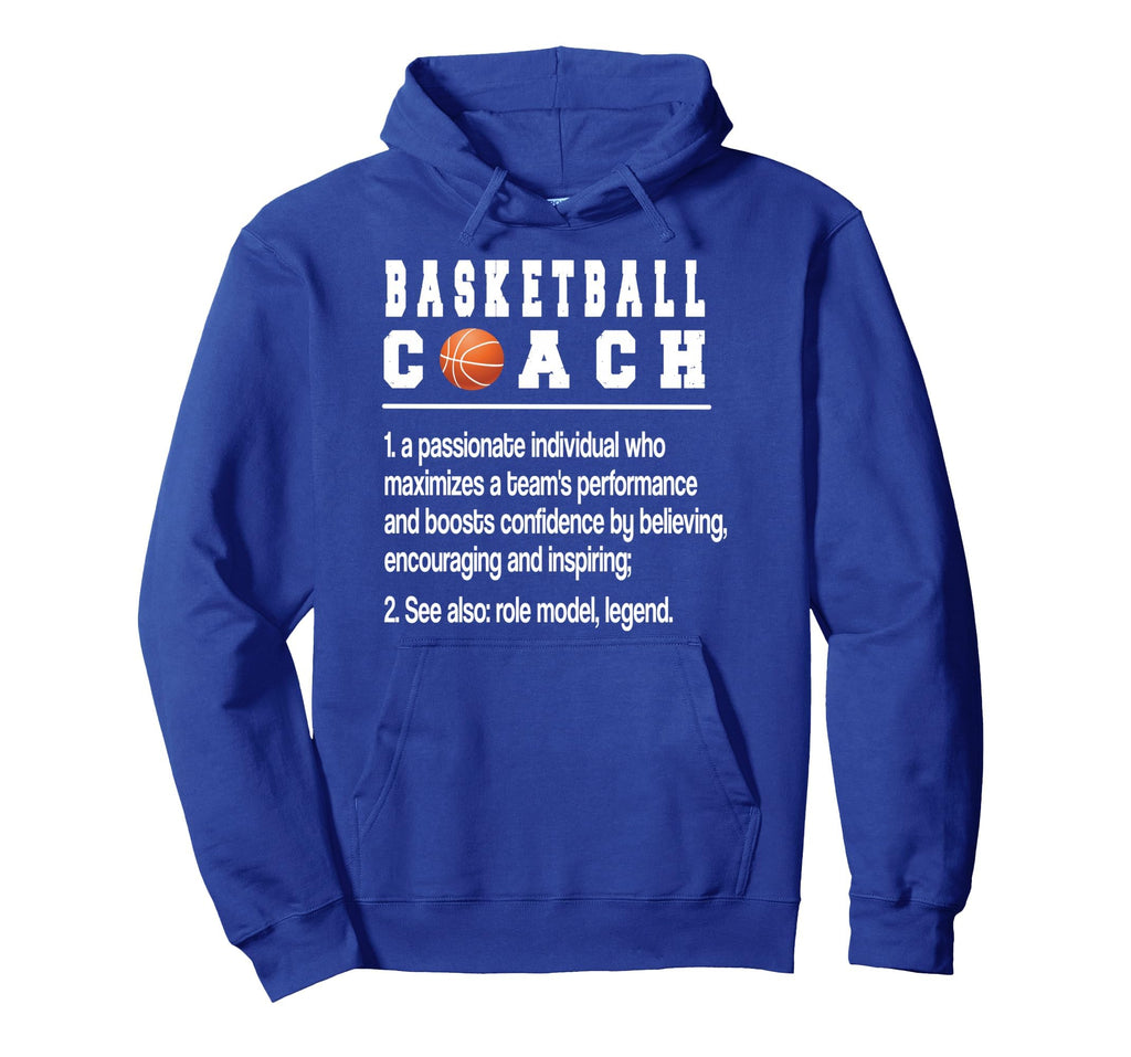 Basketball Coach Definition Basketball Hoodie - Unique Graphic for Adults - T-Shirt, Sweatshirt, Hoodie