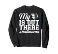 My Heart Is Out There Ball Mama Sweatshirt - Streetwear Style Unisex - T-Shirt, Sweatshirt, Hoodie