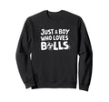 Just Who Loves Balls Soccer Sweatshirt - Minimalist Print for Adults - T-Shirt, Sweatshirt, Hoodie