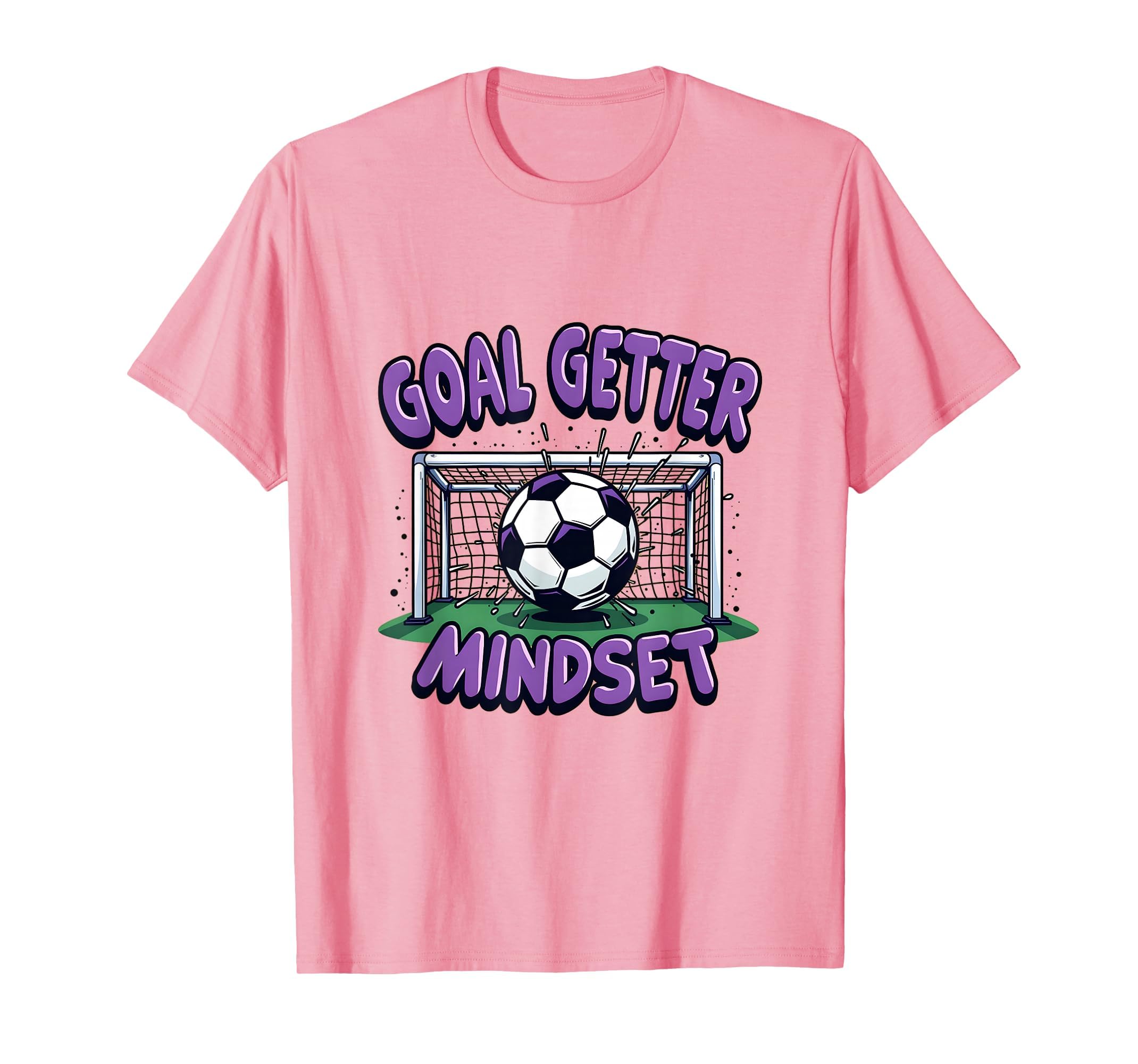 Goal Getter Mindset Soccer T-Shirt - Graphic Print for Adults - T-Shirt, Sweatshirt, Hoodie