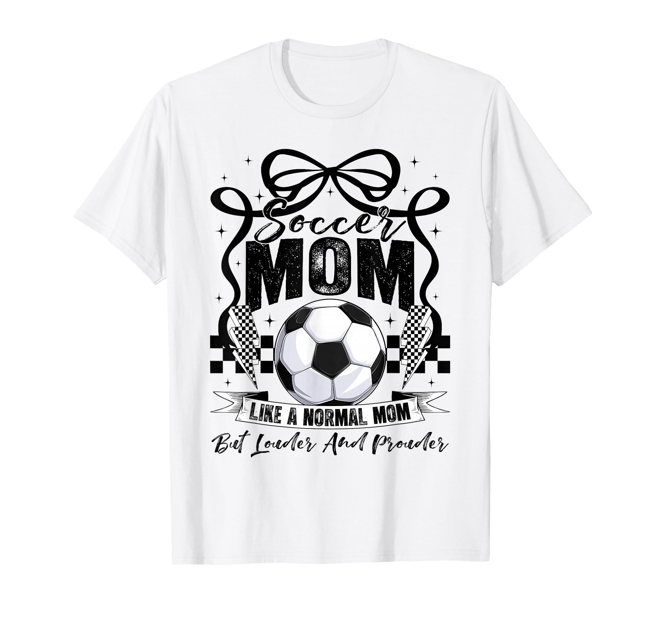 Soccer Mama Mom Soccer Lovers Fans T-Shirt - Fun Novelty Design Unisex - T-Shirt, Sweatshirt, Hoodie