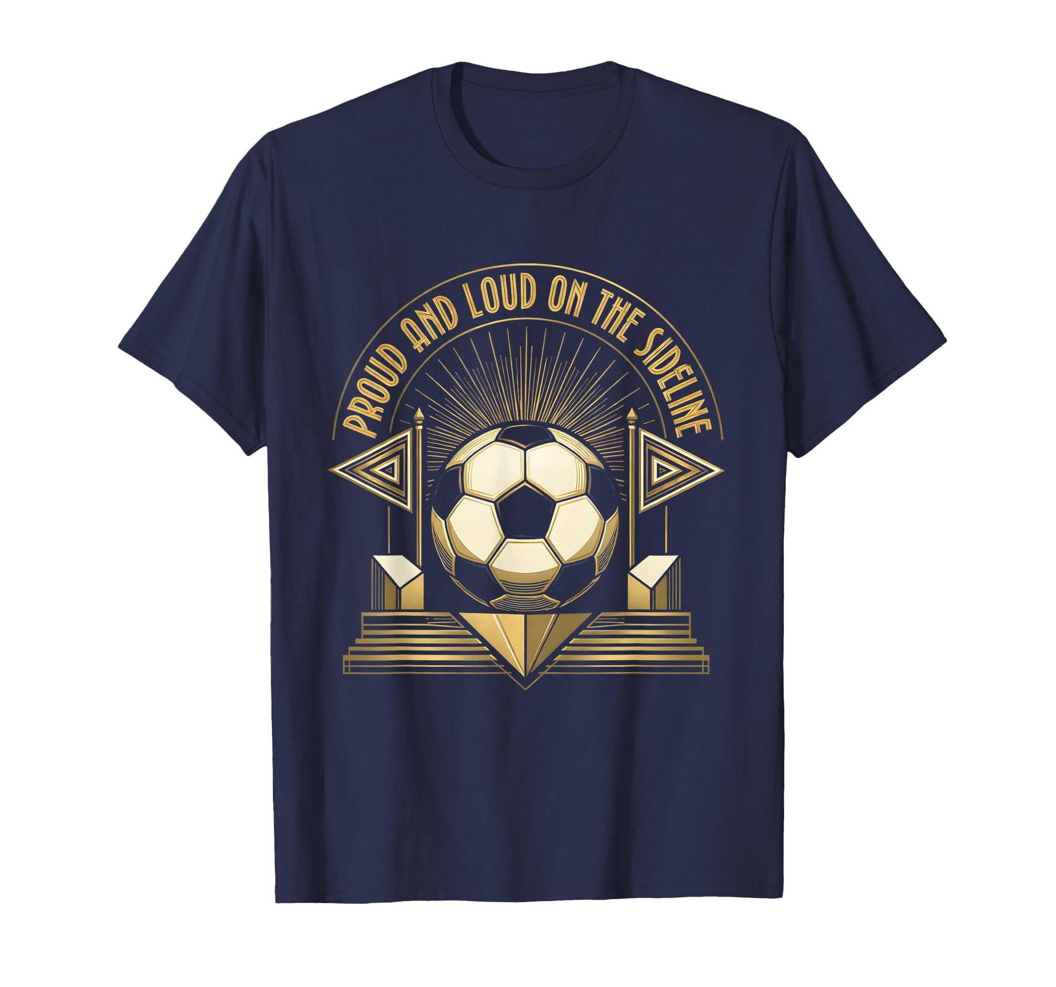 Proud And Loud Sideline Soccer Mom T-Shirt - Streetwear Style Men Women - T-Shirt, Sweatshirt, Hoodie