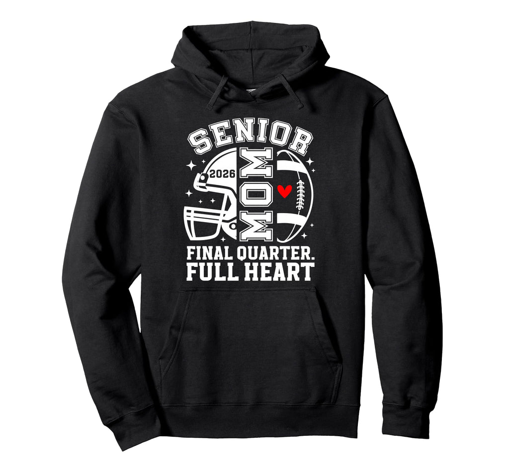 Football Senior Mom 2026 Proud Football Hoodie - Graphic Print for Adults - T-Shirt, Sweatshirt, Hoodie