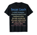 Funny Soccer Coach T-Shirt - Aesthetic Graphic Unisex - T-Shirt, Sweatshirt, Hoodie