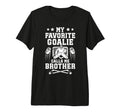 Proud Ice Hockey Goalie Brother Hockey T-Shirt - Streetwear Style Unisex - T-Shirt, Sweatshirt, Hoodie
