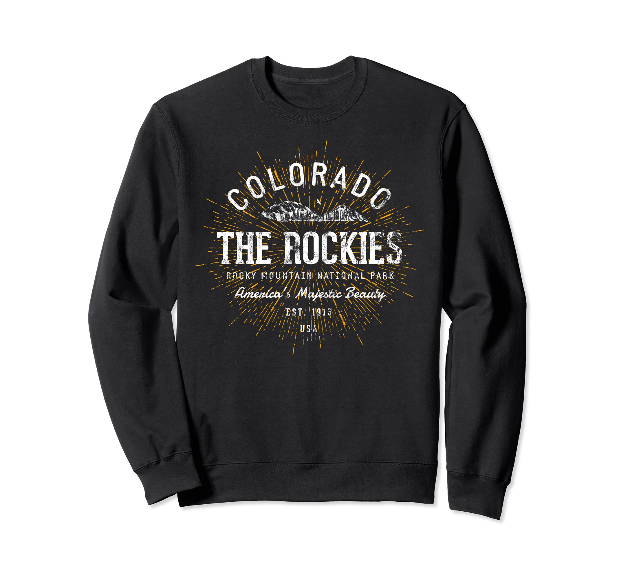 Rockies Rocky Mountain National Sweatshirt - Streetwear Style Men Women - T-Shirt, Sweatshirt, Hoodie