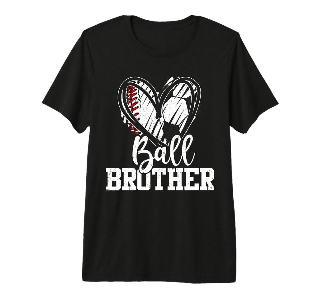 Ball Brother Baseball Soccer Brother T-Shirt - Trendy Graphic for Adults - T-Shirt, Sweatshirt, Hoodie