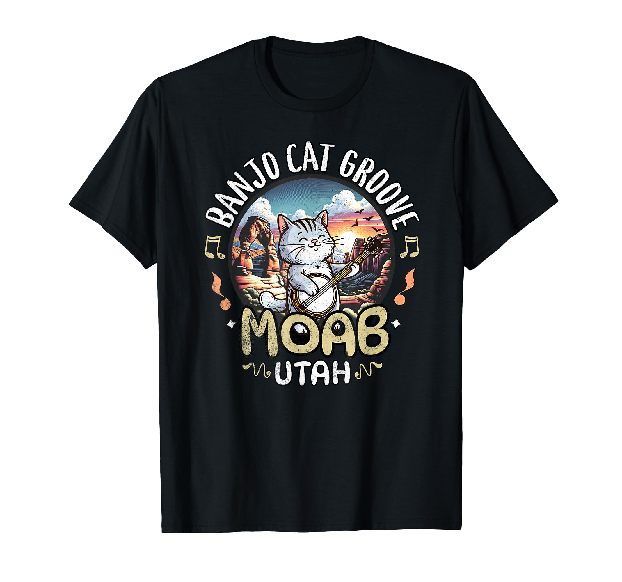Moab Utah Arches National Park Banjo Cat T-Shirt - Unique Graphic Unisex - T-Shirt, Sweatshirt, Hoodie