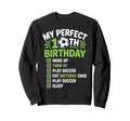 My 10Th Birthday Bday Play Sweatshirt - Fun Novelty Design for Adults - T-Shirt, Sweatshirt, Hoodie