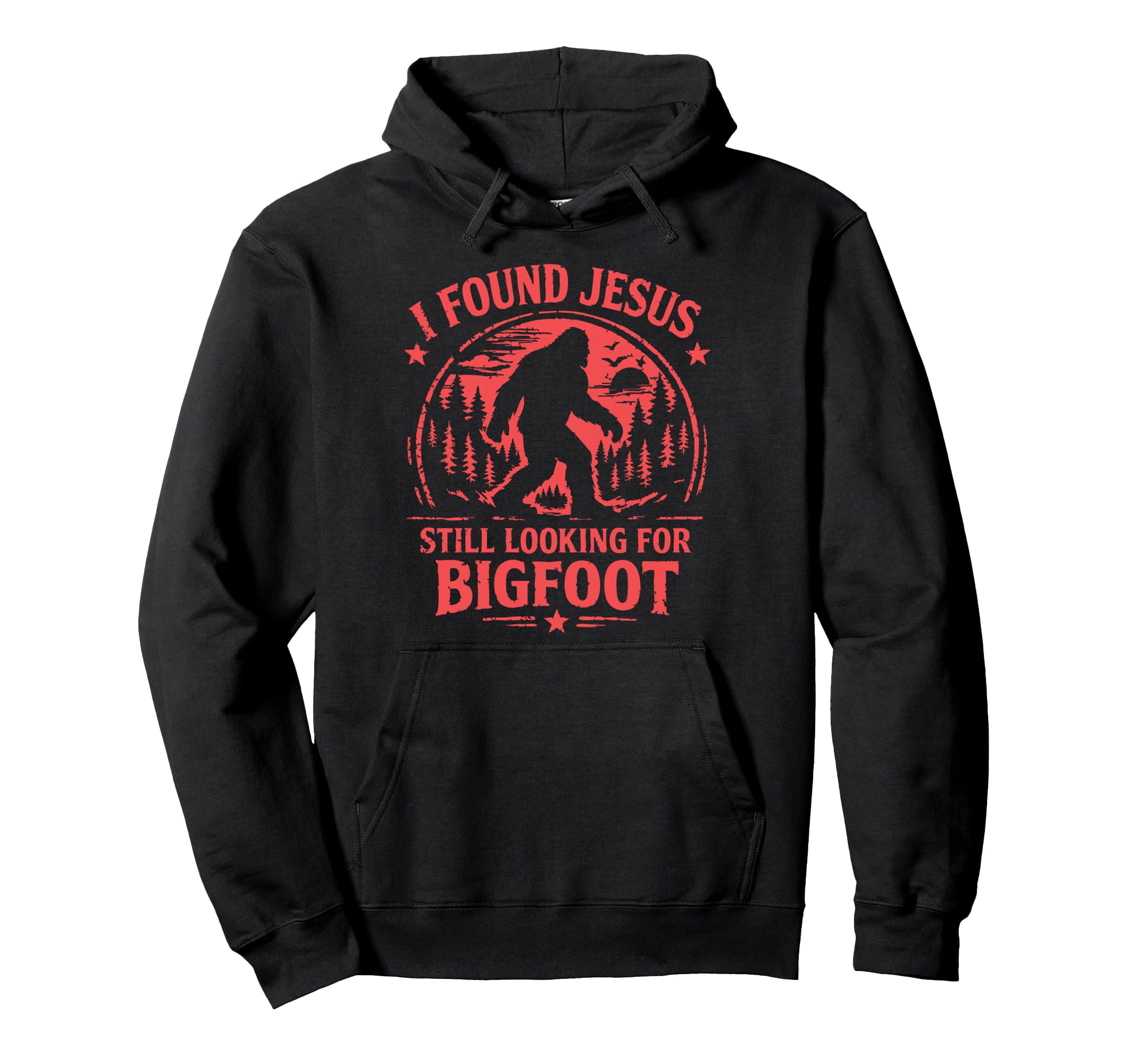I Found Jesus Still Looking Bigfoot Hoodie - Aesthetic Graphic Unisex - T-Shirt, Sweatshirt, Hoodie