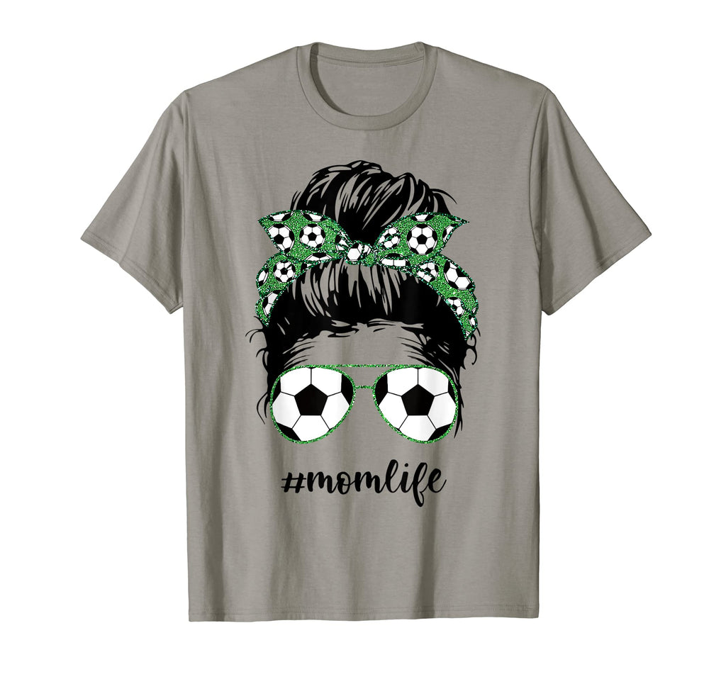 Mom Life Soccer Mom Messy Bun Funny T-Shirt - Trendy Graphic Unisex - T-Shirt, Sweatshirt, Hoodie