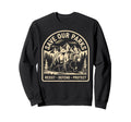 Save Our Parks Protect National Park Sweatshirt - Trendy Graphic Men Women - T-Shirt, Sweatshirt, Hoodie