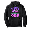 Sister Notorious One Old School Hip Hoodie - Fun Novelty Design for Adults - T-Shirt, Sweatshirt, Hoodie