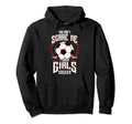 You Dont Scare Me I Coach Soccer Hoodie - Unique Graphic Men Women - T-Shirt, Sweatshirt, Hoodie