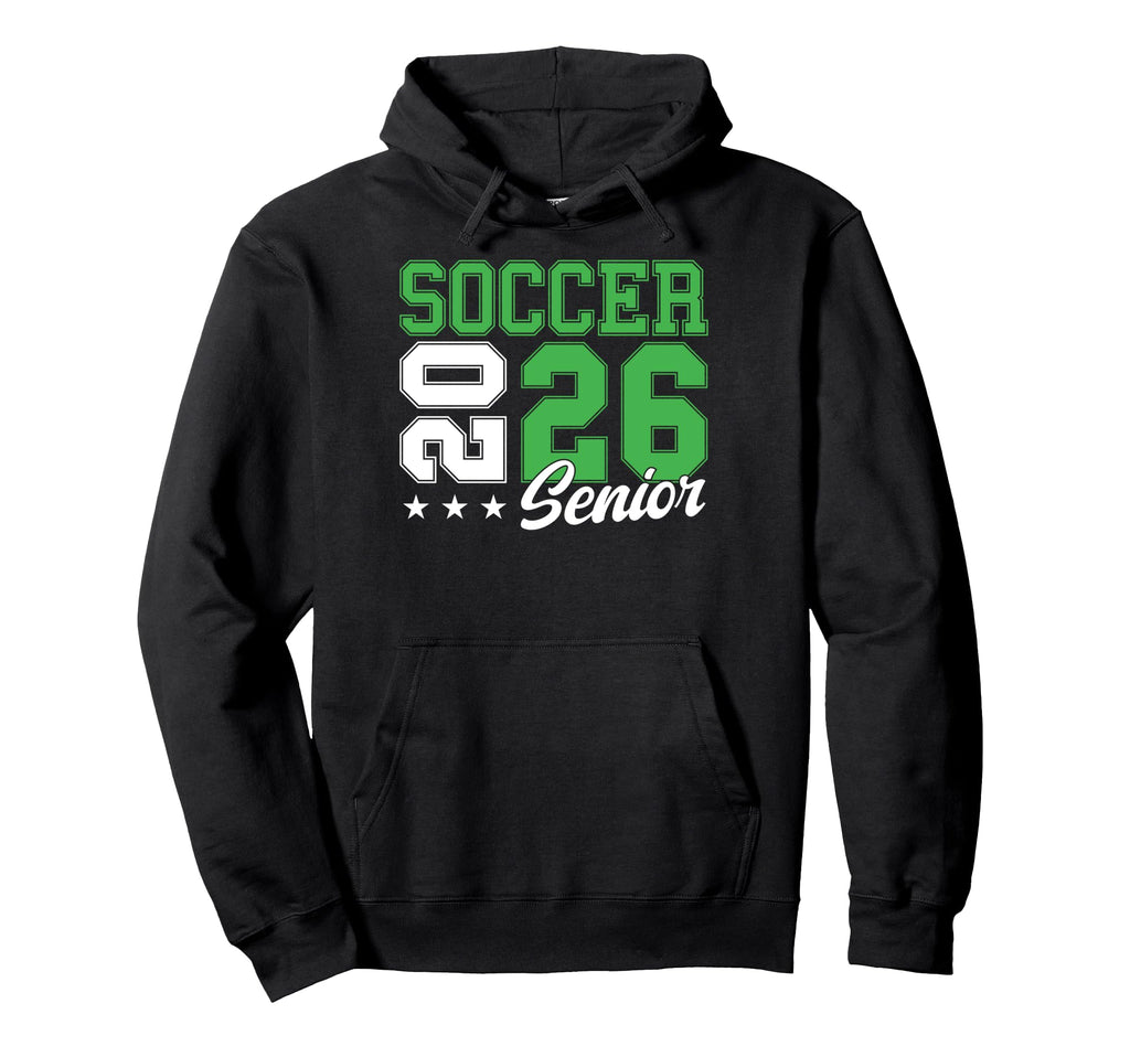 Soccer Senior Night Soccer Senior 2026 Hoodie - Novelty Apparel Unisex - T-Shirt, Sweatshirt, Hoodie