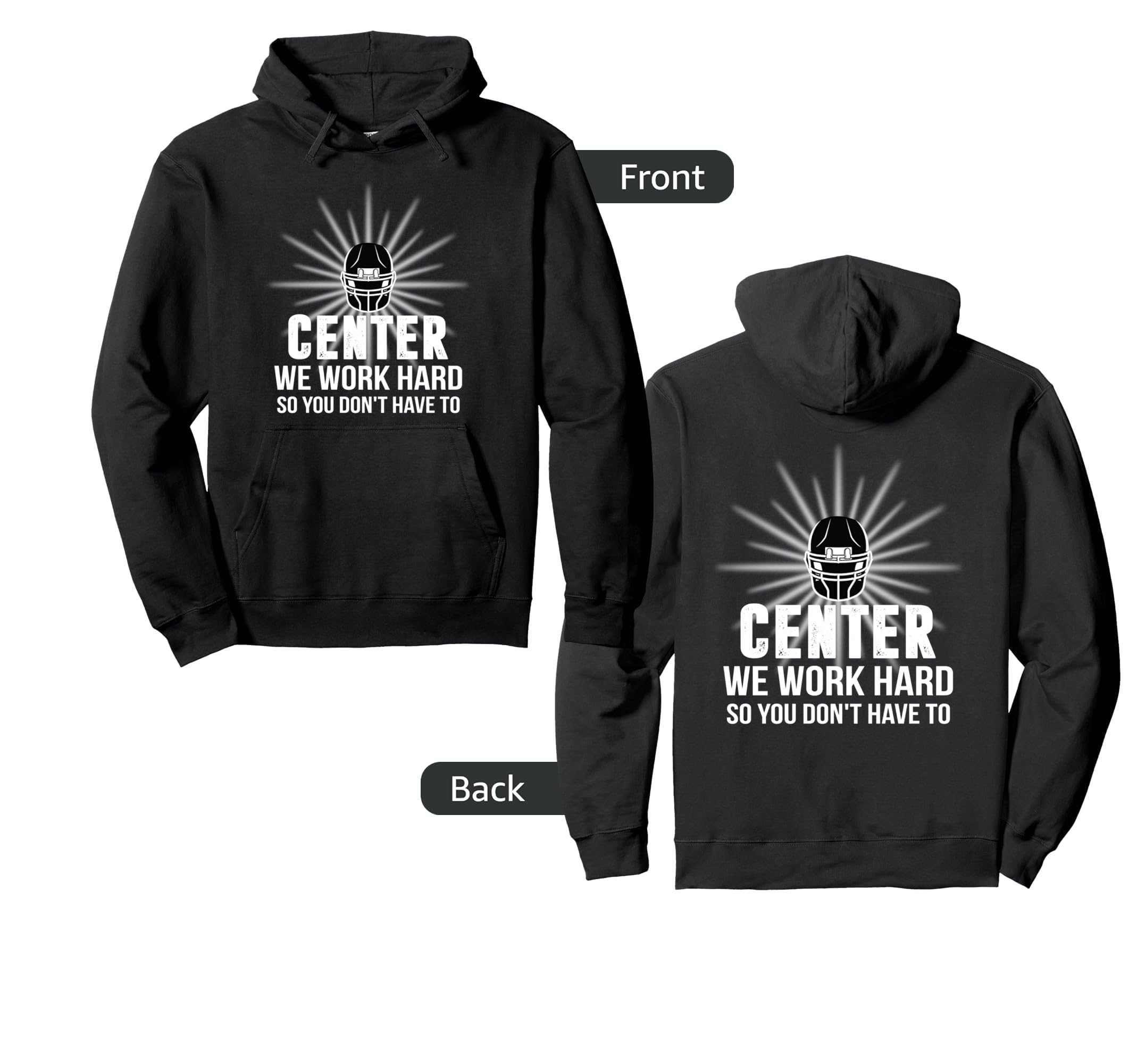 Football Soccer Center We Work Hard So Hoodie - Minimalist Print Unisex - T-Shirt, Sweatshirt, Hoodie