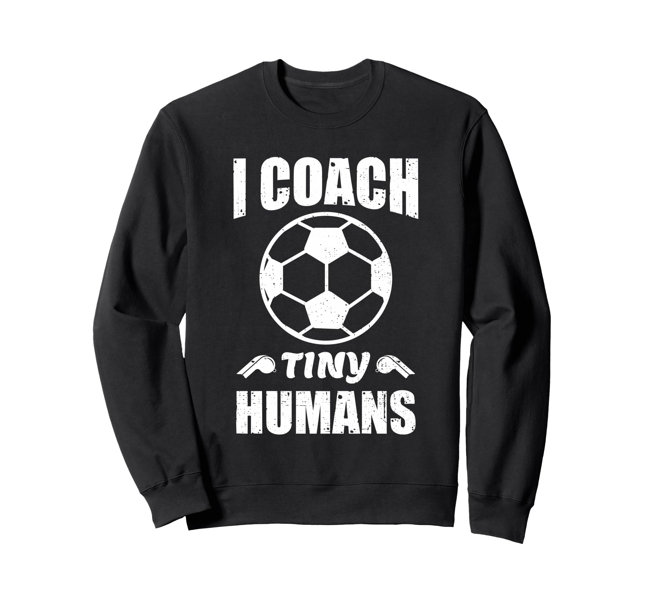 I Coach Tiny Humans Soccer Ball Fun Sweatshirt - Custom Art Print Unisex - T-Shirt, Sweatshirt, Hoodie