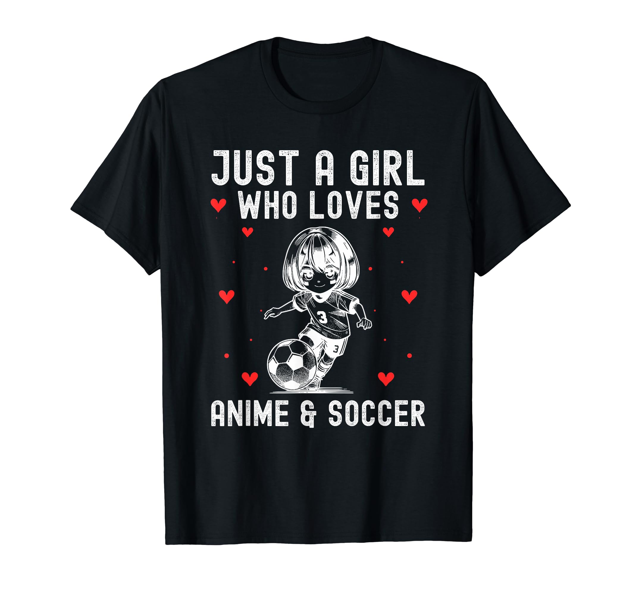 Just Who Loves Anime And Soccer T-Shirt - Minimalist Print for Adults - T-Shirt, Sweatshirt, Hoodie