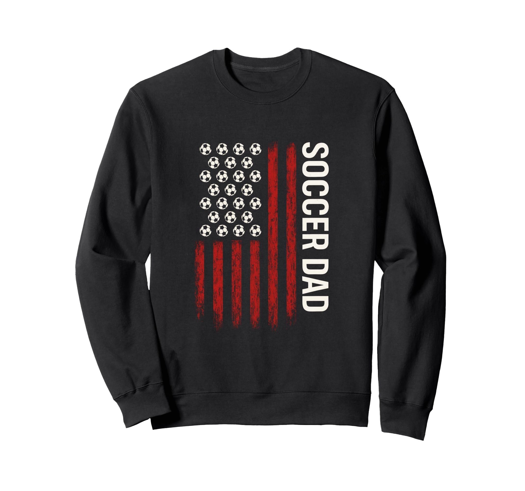 Soccer Dad Funny American Flag Sweatshirt - Graphic Print Men Women - T-Shirt, Sweatshirt, Hoodie