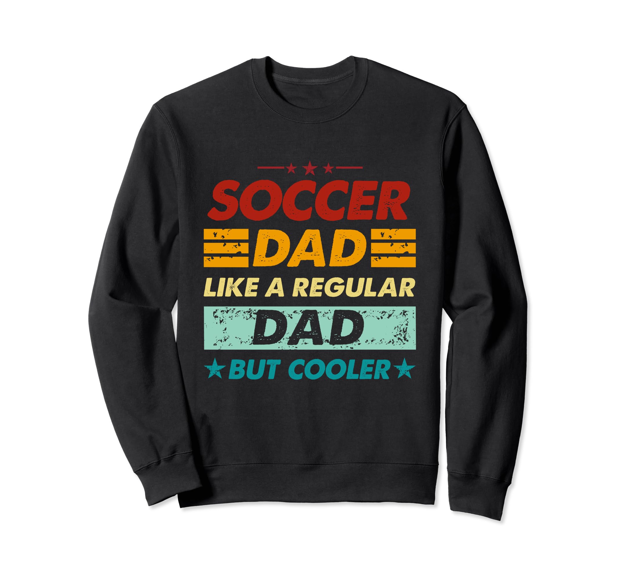Funny Soccer Dad Like Regular Dad But Sweatshirt - Minimalist Print Unisex - T-Shirt, Sweatshirt, Hoodie