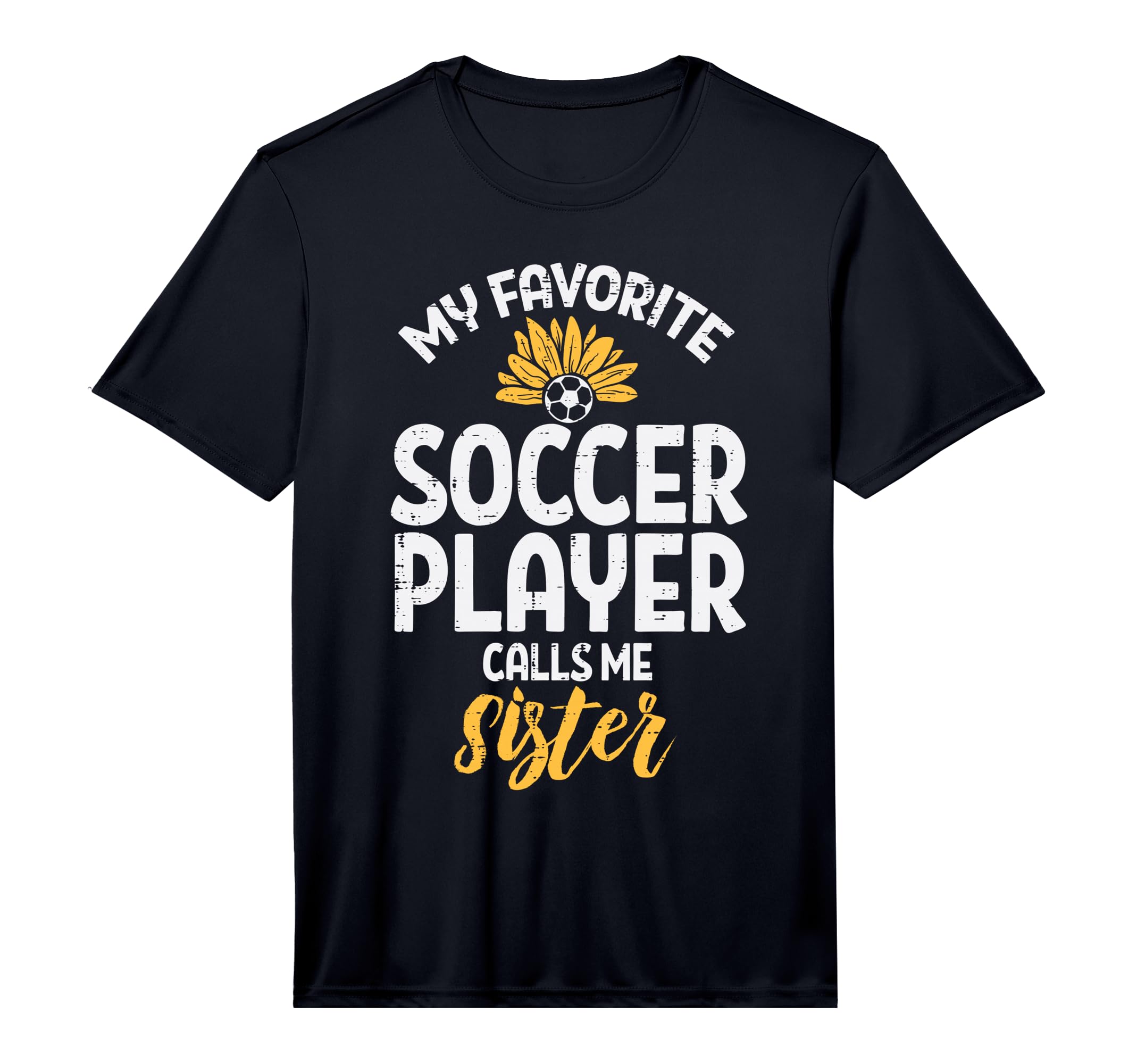 My Favorite Football Player Sister T-Shirt - Graphic Print for Adults - T-Shirt, Sweatshirt, Hoodie