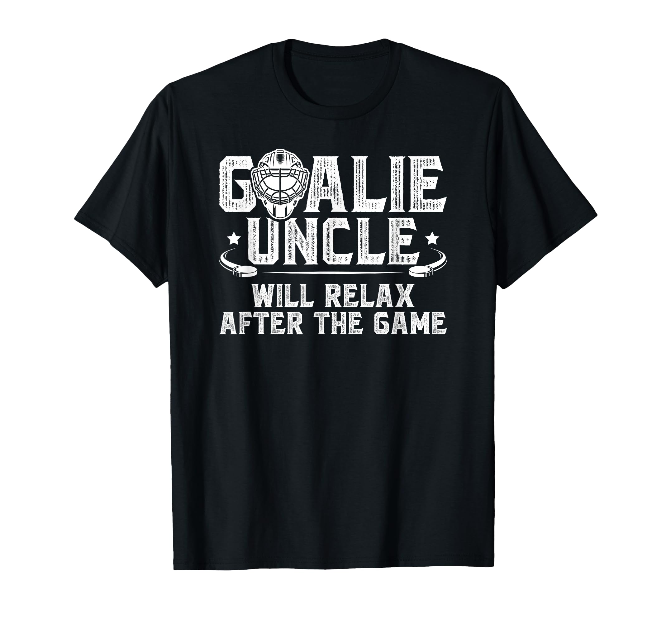 Funny Hockey Goalie Uncle Ice Hockey T-Shirt - Casual Everyday Wear Unisex - T-Shirt, Sweatshirt, Hoodie