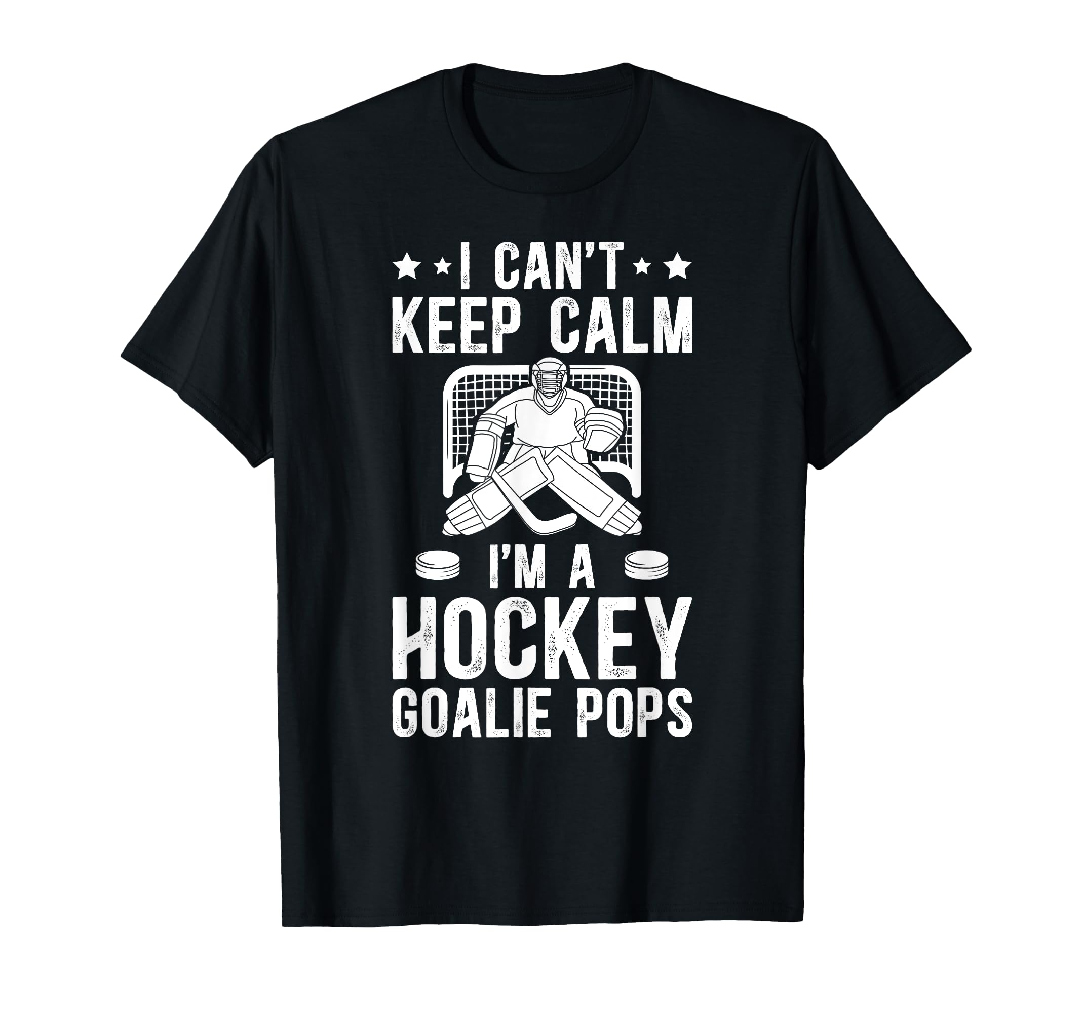 Im Hockey Goalie Pops Ice Hockey T-Shirt - Minimalist Print for Adults - T-Shirt, Sweatshirt, Hoodie
