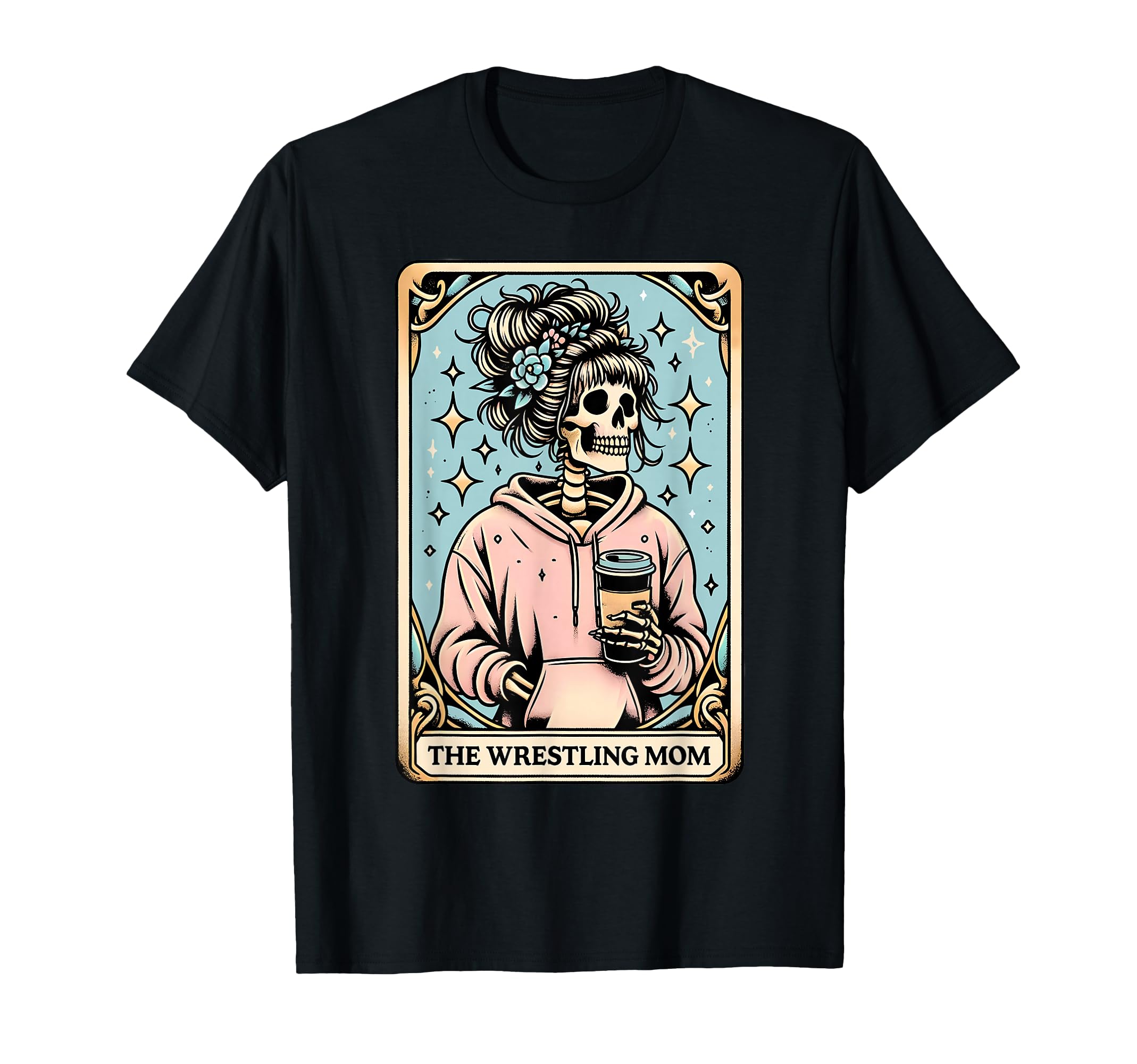 Wrestling Mom Tarot Card Skeleton Mama T-Shirt - Unique Graphic Men Women - T-Shirt, Sweatshirt, Hoodie