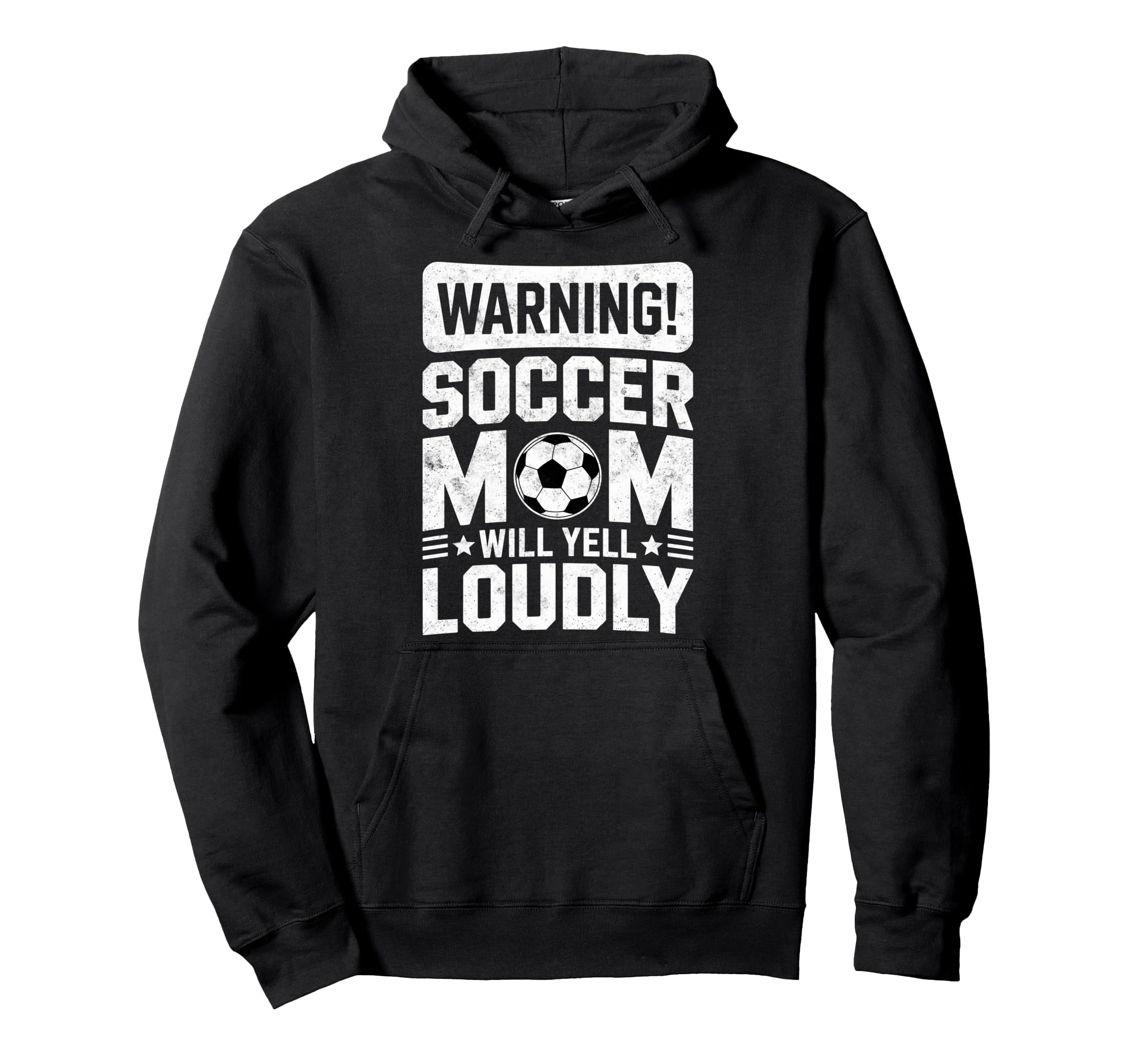 Warning Soccer Football Mom Player Will Hoodie - Trendy Graphic Unisex - T-Shirt, Sweatshirt, Hoodie