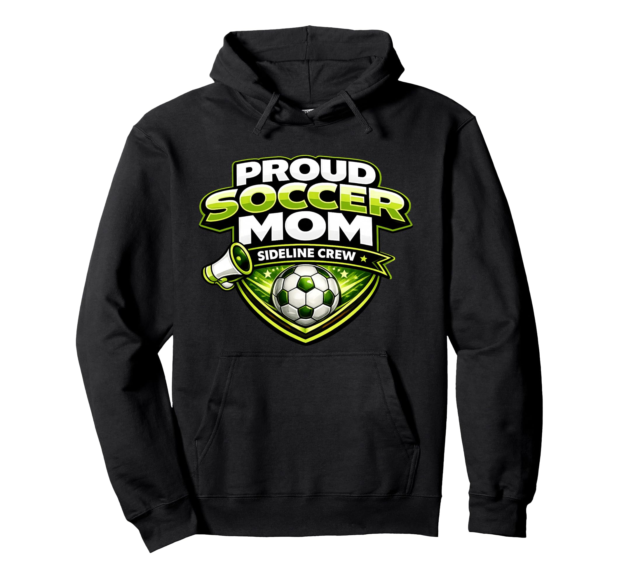 Soccer Mom Funny Sideline Crew Proud Hoodie - Novelty Apparel for Adults - T-Shirt, Sweatshirt, Hoodie