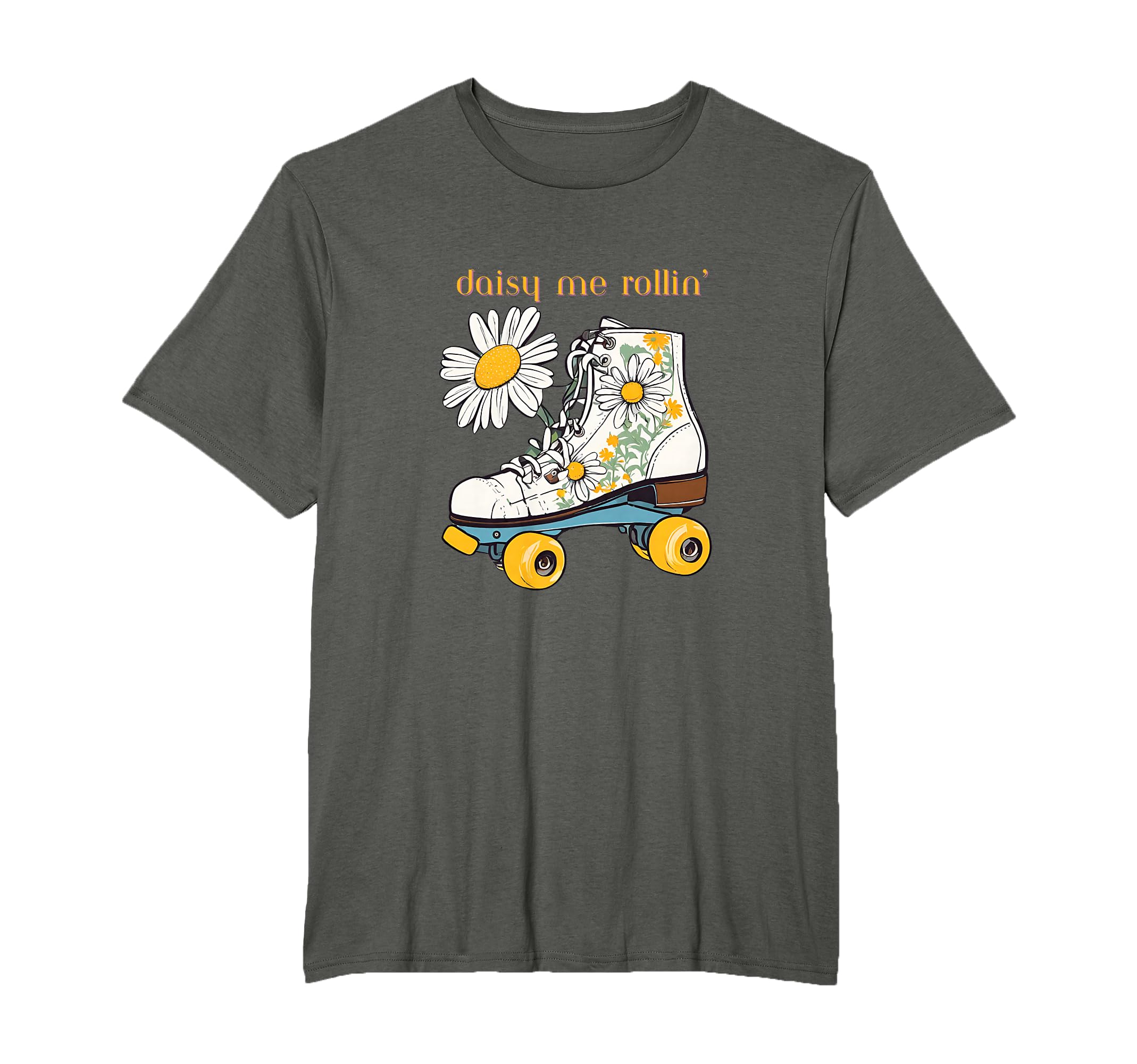 Daisy Me Rollin Skate And Yellow T-Shirt - Fun Novelty Design Men Women - T-Shirt, Sweatshirt, Hoodie