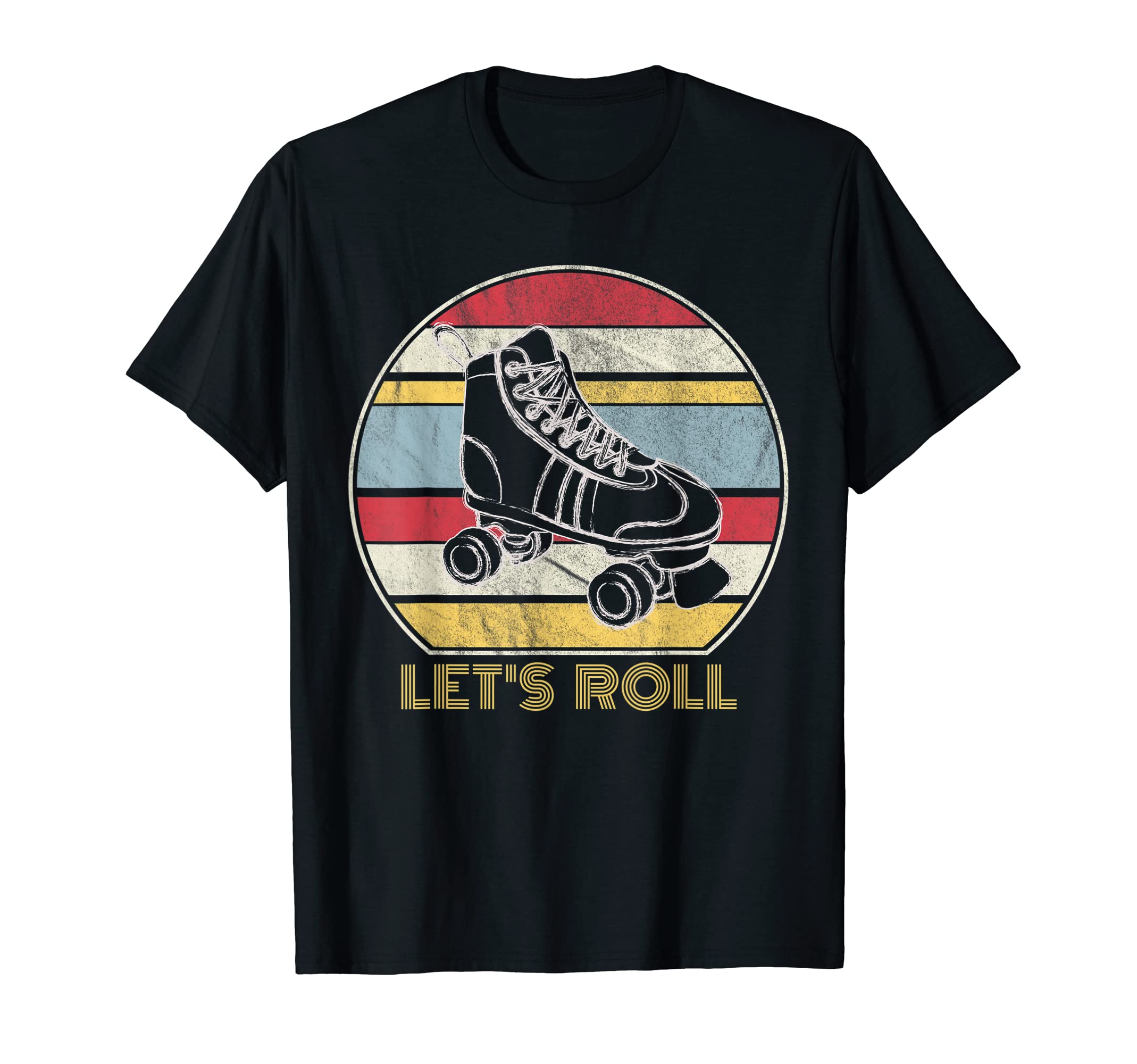Roller Skating Lets Roll Skater Skate T-Shirt - Minimalist Print Men Women - T-Shirt, Sweatshirt, Hoodie