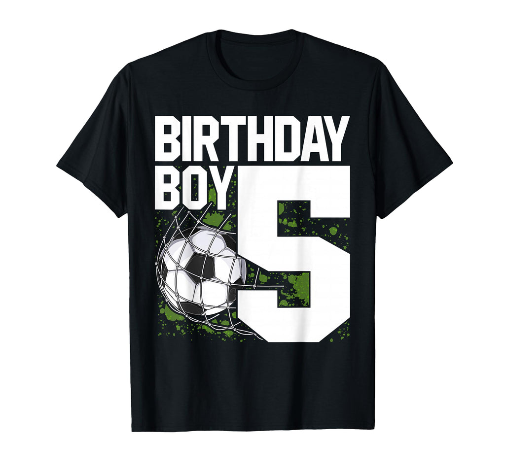 5Th Birthday Soccer Fan 5 Years Old T-Shirt - Fun Novelty Design Unisex - T-Shirt, Sweatshirt, Hoodie