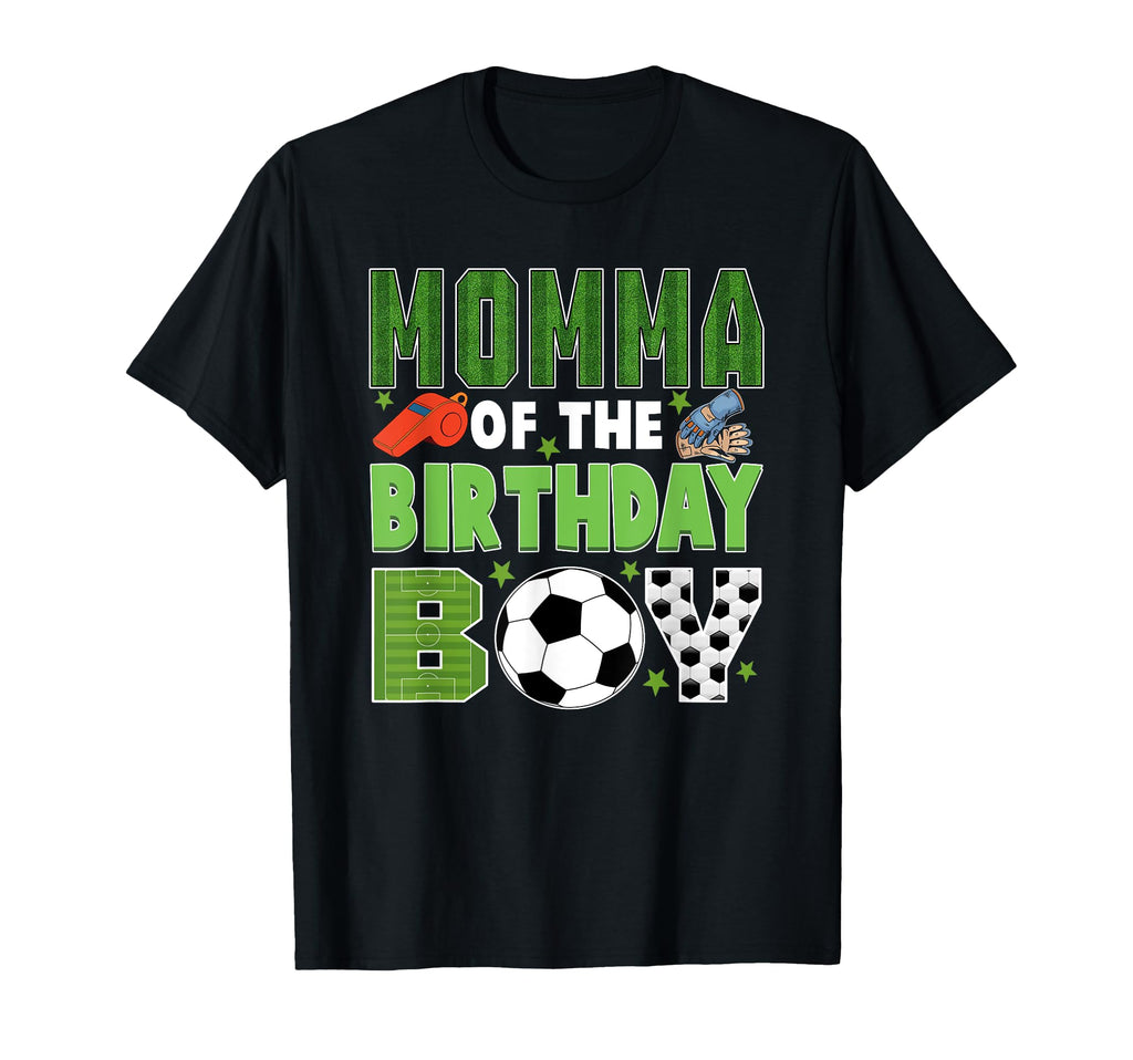 Momma Birthday Soccer Group Family T-Shirt - Graphic Print for Adults - T-Shirt, Sweatshirt, Hoodie